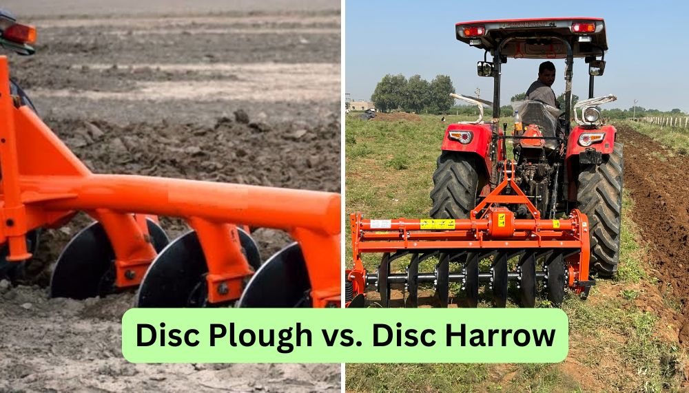 Disc Plough vs. Disc Harrow: Which Tool to Use and When?