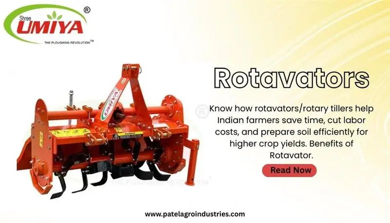 How Rotavators Help Increase Yield & Save Time in Indian Agriculture?